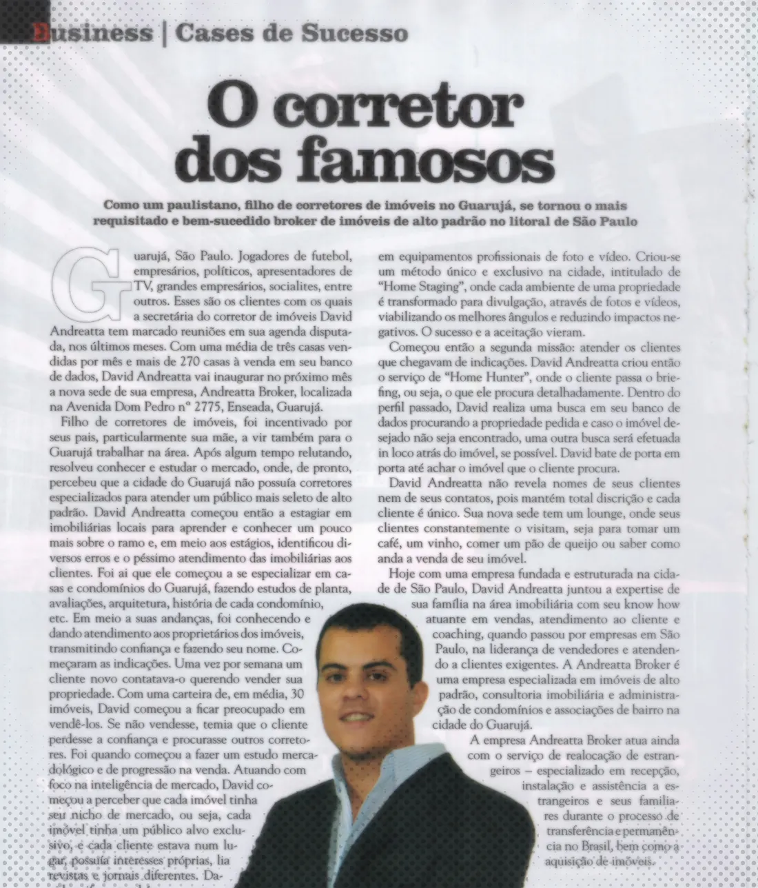 O Corretor dos Famosos